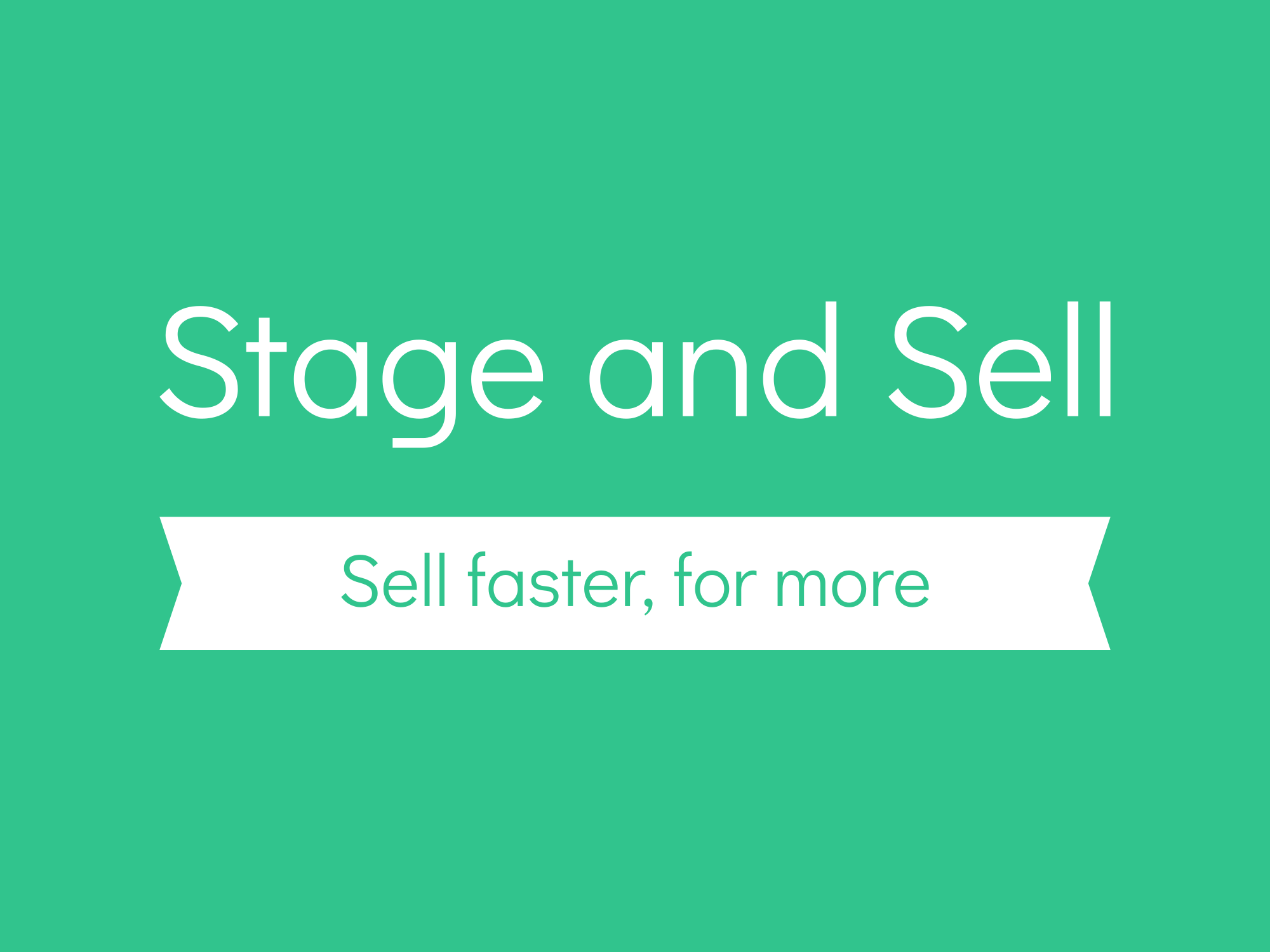 Stage and Sell